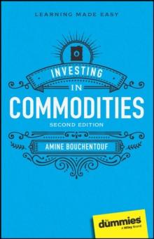 Investing in Commodities For Dummies