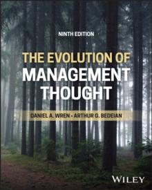 The Evolution of Management Thought