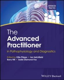 The Advanced Practitioner in Pathophysiology and Diagnostics