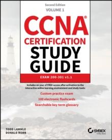 CCNA Certification Study Guide Volume 1 : Exam 200-301 v1.1