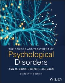 The Science and Treatment of Psychological Disorders