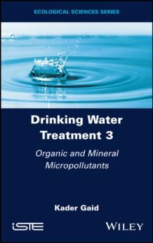 Drinking Water Treatment, Organic and Mineral Micropollutants