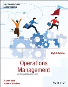 Operations Management : An Integrated Approach, International Adaptation