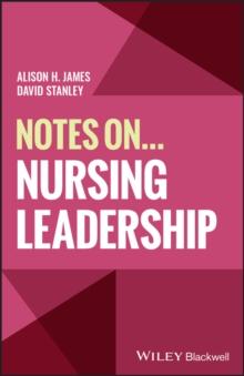 Notes On... Nursing Leadership