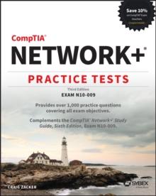 CompTIA Network+ Practice Tests : Exam N10-009