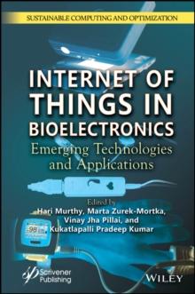 Internet of Things in Bioelectronics : Emerging Technologies and Applications