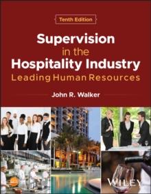 Supervision in the Hospitality Industry : Leading Human Resources