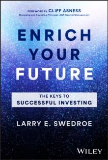 Enrich Your Future : The Keys to Successful Investing