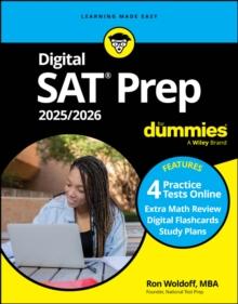 Digital SAT Prep 2025/2026 For Dummies : Book + 4 Practice Tests + Flashcards Online