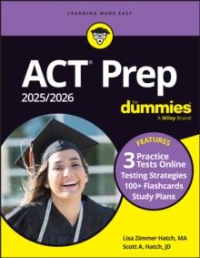 ACT Prep 2025/2026 For Dummies : Book + 3 Practice Tests + 100+ Flashcards Online