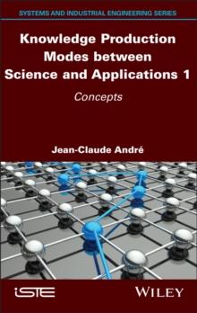 Knowledge Production Modes between Science and Applications 1 : Concepts