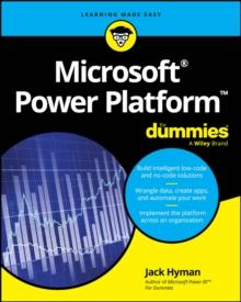 Microsoft Power Platform For Dummies