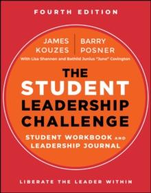 The Student Leadership Challenge : Student Workbook and Leadership Journal