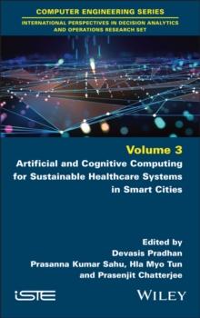 Artificial and Cognitive Computing for Sustainable Healthcare Systems in Smart Cities