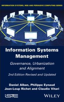 Information Systems Management : Governance, Urbanization and Alignment