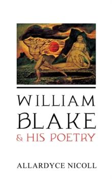 William Blake and His Poetry