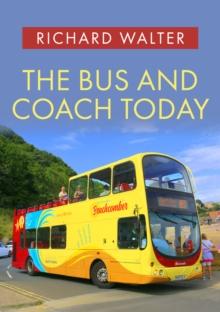 The Bus and Coach Today