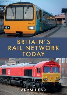 Britains Rail Network Today