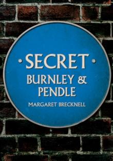 Secret Burnley & Pendle