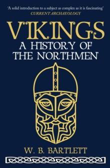 Vikings : A History of the Northmen