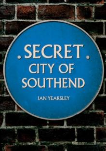 Secret City of Southend