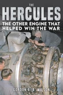 The Hercules : The Other Engine that helped Win the War