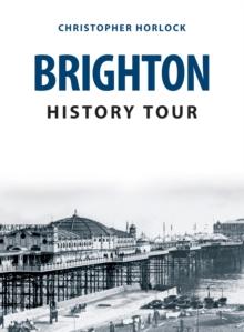 Brighton History Tour