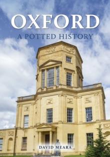 Oxford: A Potted History