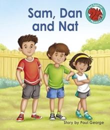 Sam, Dan and Nat