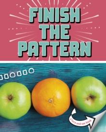 Finish the Pattern : A Turn-and-See Book