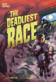 The Deadliest Race