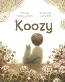 Koozy : A Tale of Love and Loss and Cats