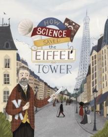 How Science Saved the Eiffel Tower