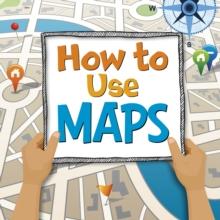 How to Use Maps