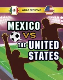 Mexico vs the United States