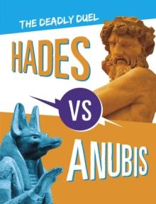 Hades vs Anubis : The Deadly Duel