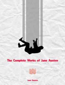 The Complete Works of Jane Austen