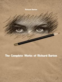 The Complete Works of Richard Burton