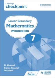 Cambridge Checkpoint Lower Secondary Mathematics Workbook 7 : Second Edition