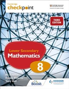 Cambridge Checkpoint Lower Secondary Mathematics Student's Book 8 : Third Edition