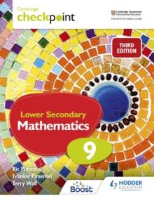 Cambridge Checkpoint Lower Secondary Mathematics Student's Book 9 : Third Edition