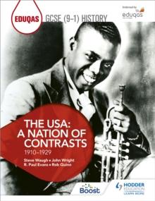 Eduqas GCSE (9-1) History The USA: A Nation Of Contrasts 1910-1929