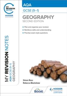 My Revision Notes: AQA GCSE (9 1) Geography Second Edition