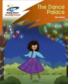 Reading Planet: Rocket Phonics   Target Practice   The Dance Palace   Orange