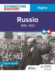 Connecting History: Higher Russia, 1881 1921