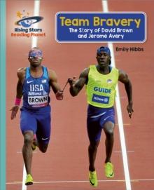 Reading Planet - Team Bravery: The Story of David Brown and Jerome Avery - Turquoise: Galaxy