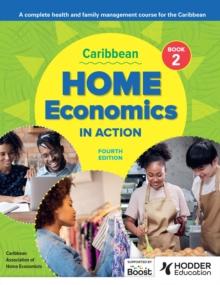 Caribbean Home Economics in Action Book 2 Fourth Edition