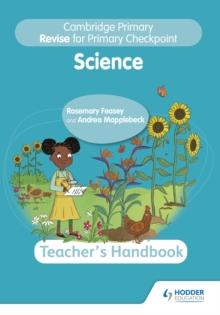 Cambridge Primary Revise for Primary Checkpoint Science Teacher's Handbook