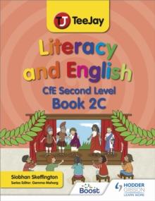 TeeJay Literacy and English CfE Second Level Book 2C