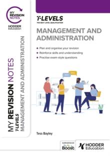 My Revision Notes: Management and Administration T Level